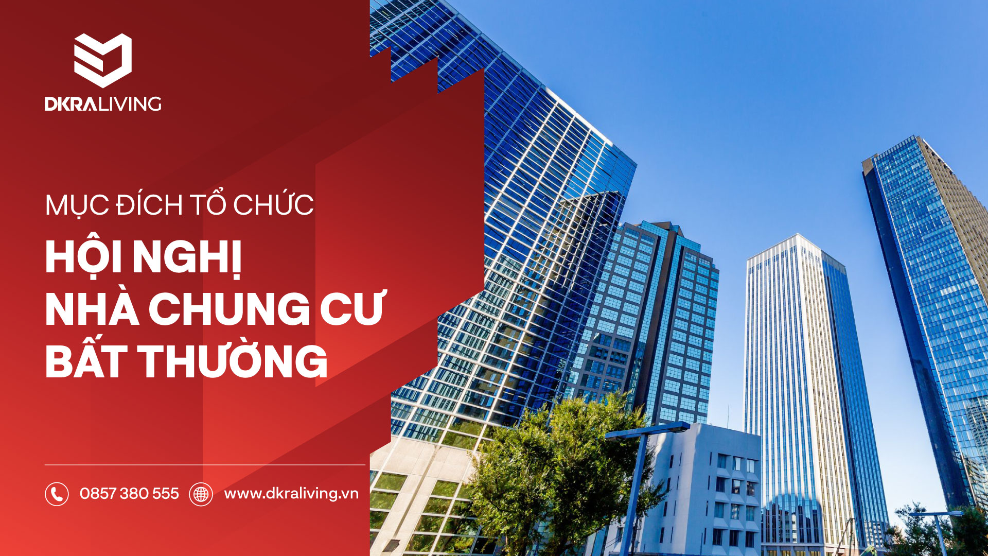 Những thông tin cơ bản về Hội nghị nhà chung cư bất thường