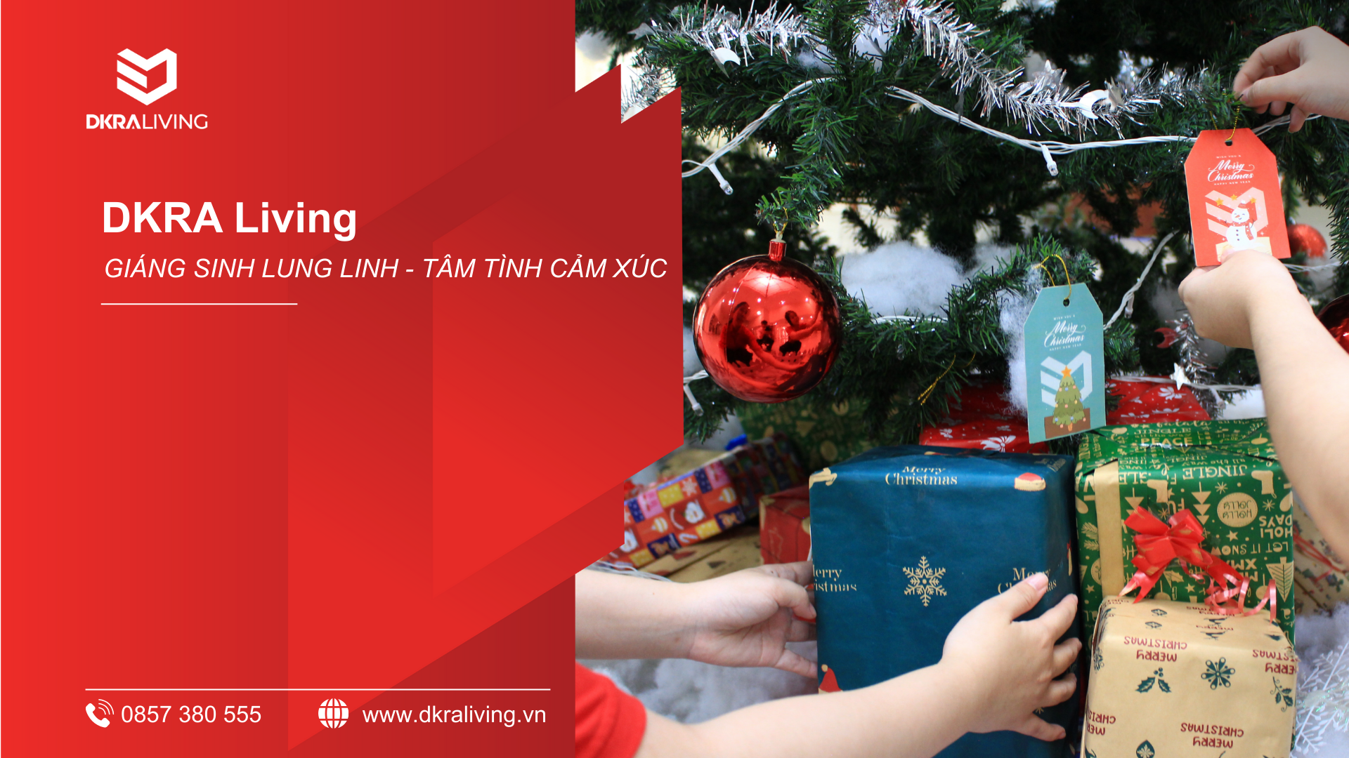 GIÁNG SINH LUNG LINH - TÂM TÌNH CẢM XÚC CÙNG DKRA LIVING