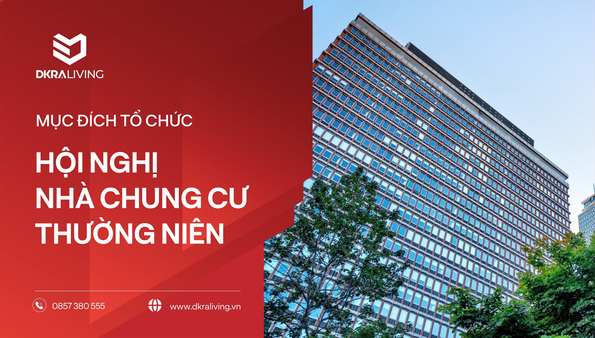 Mục đích tổ chức Hội nghị nhà chung cư thường niên